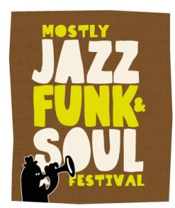 Mostly Jazz funk and Soul