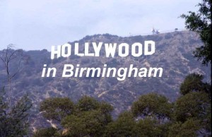 Hollywood in Birmingham